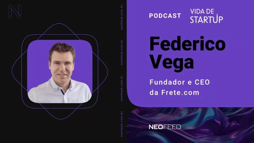 Vida de Startup #9 – Federico Vega, fundador e CEO da Frete.com